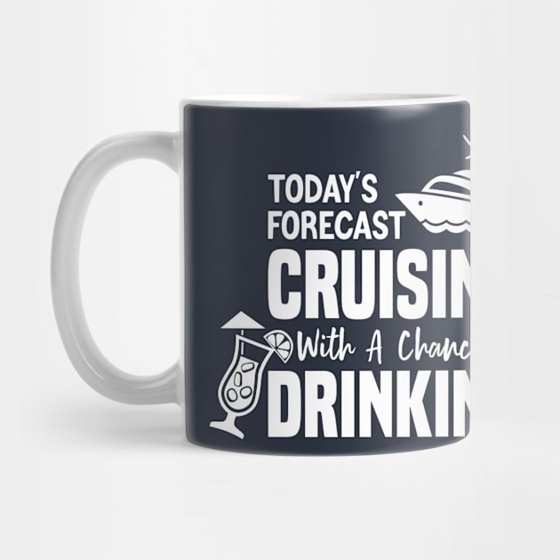 Today's Forecast Cruising With A Chance Of Drinking by Azz4art